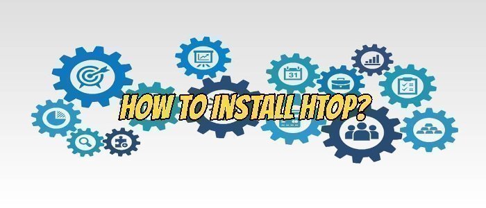 How to Install Htop?